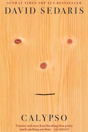 CALYPSO By David Sedaris
