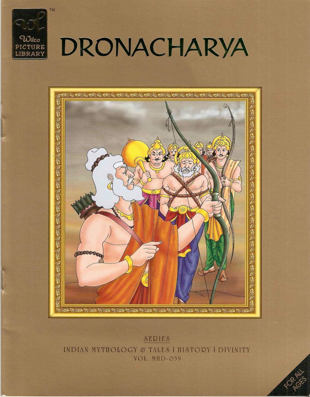 Dronacharya (Wilco Picture Library) Dronacharya (Wilco Picture Library)
