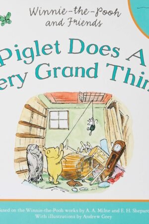 Winnie-the-Pooh: Piglet Does a Very Grand Thing