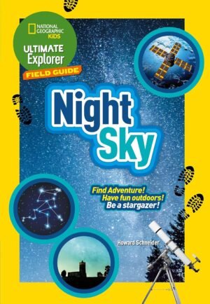 NG Kids — ULTIMATE EXPLORER FIELD GUIDES NIGHT SKY