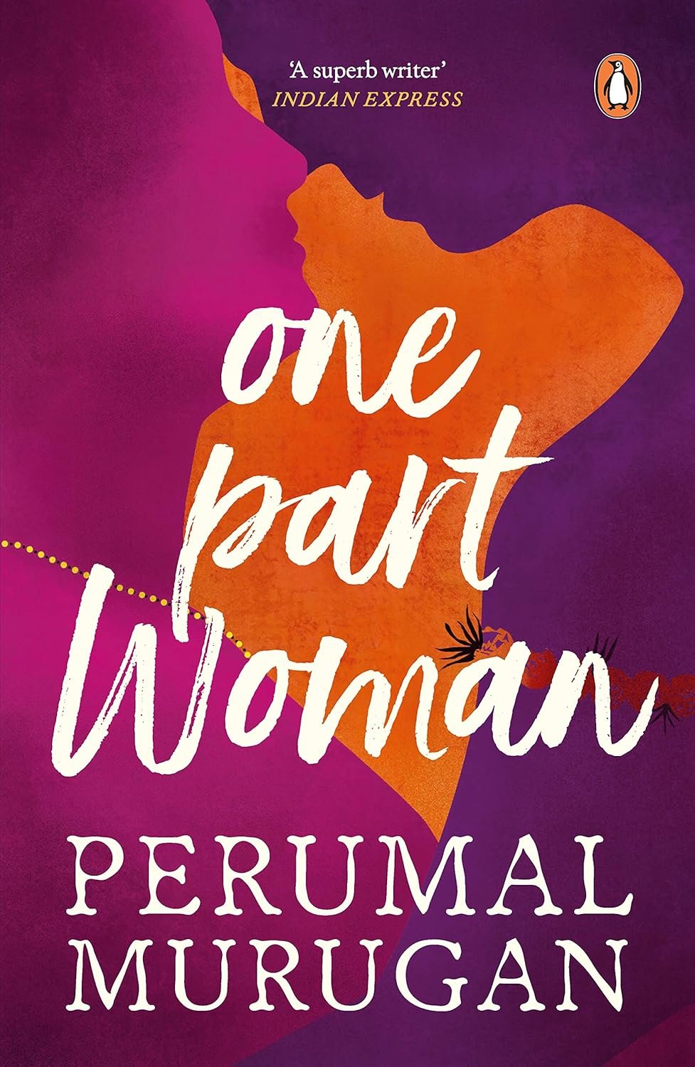 One Part Woman By Aniruddhan Vasudevan One Part Woman By Aniruddhan Vasudevan