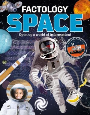 Factology Space: Open Up a World of Information! Hardcover