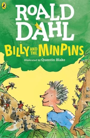 Billy and the Minpins By Roald Dahl