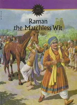Raman The Matchless Wit (Amar Chitra Katha) Raman The Matchless Wit (Amar Chitra Katha)