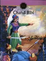 Chand Bibi (Amar Chitra Katha) Chand Bibi (Amar Chitra Katha)