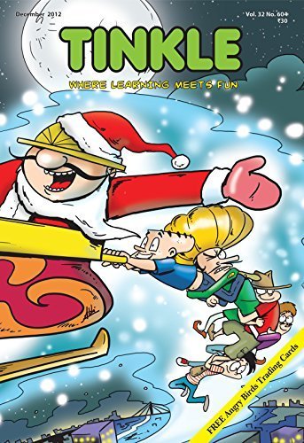 Tinkle Magazine Where Learning Meets Fun Vol. 32 No. 604 Tinkle Magazine Where Learning Meets Fun Vol. 32 No. 604