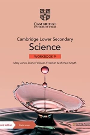 NEW Cambridge Lower Secondary Science Workbook with Digital Access Stage 9