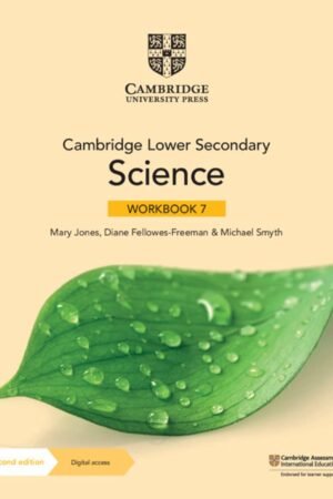 Cambridge Lower Secondary Science Workbook 7 with Digital Access (1 Year)