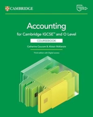 Cambridge IGCSEâ„¢ and O Level Accounting Coursebook with Digital Access (2 Years) (Cambridge International IGCSE)