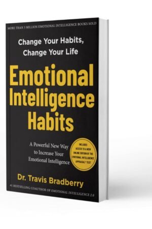 Emotional Intelligence Habits Hardcover By Travis Bradberry