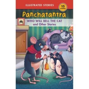 Who Will Bell The Cat and Other Stories: Who Will Bell The Cat & Other Stories By Sunita Pant Bansal