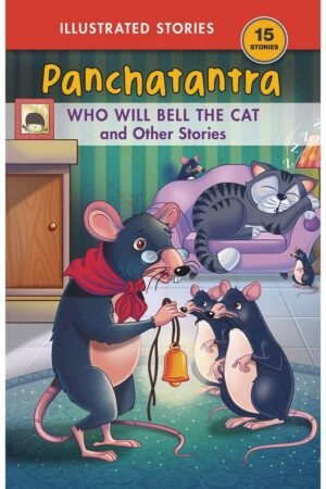 Who Will Bell The Cat and Other Stories: Who Will Bell The Cat & Other Stories By Sunita Pant Bansal