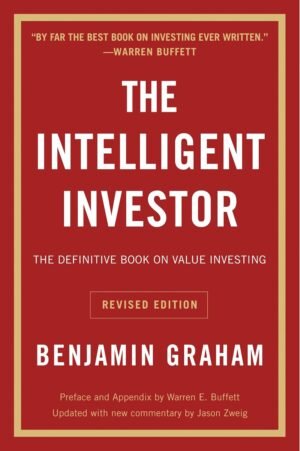 The Intelligent Investor By Benjamin Graham