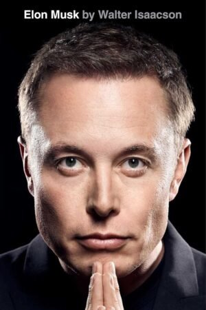 Elon Musk Hardcover By Walter Isaacson