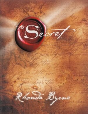 The Secret By Rhonda Byrne