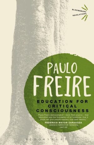 Education for Critical Consciousness By Paulo Freire