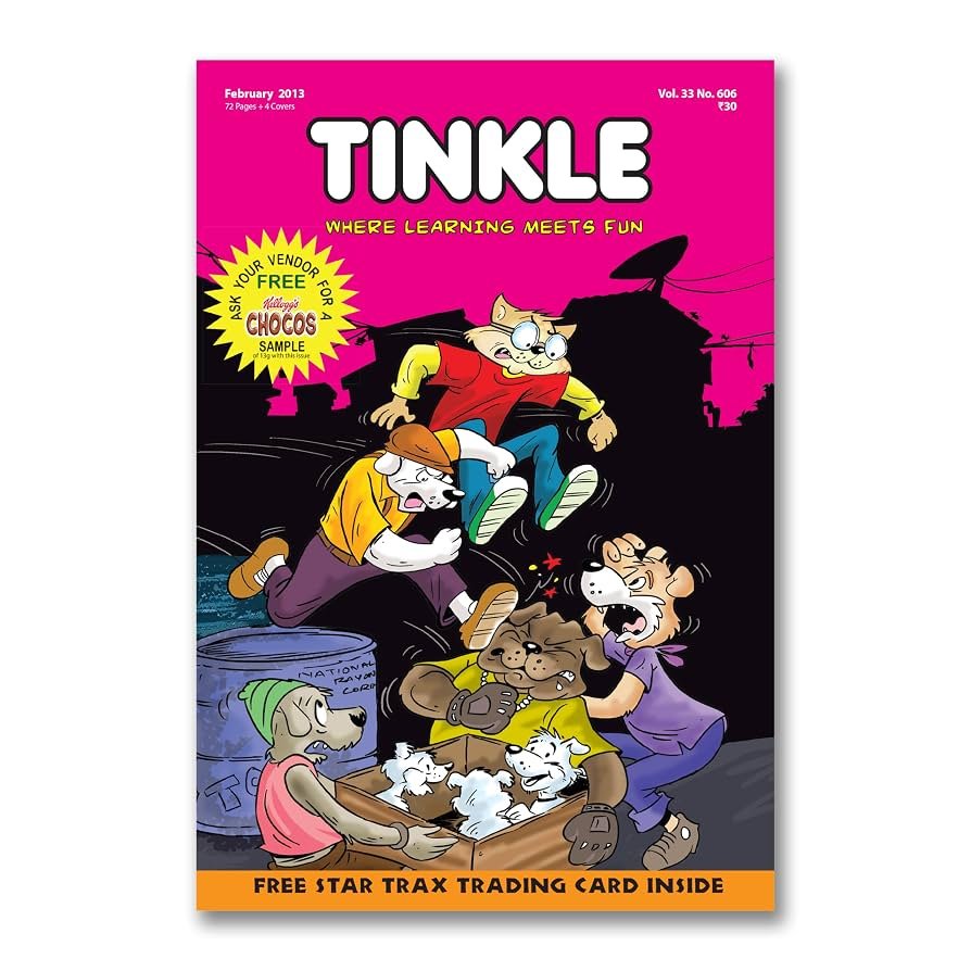 Tinkle Magazine Where Learning Meets Fun Vol. 33 No. 606 Tinkle Magazine Where Learning Meets Fun Vol. 33 No. 606