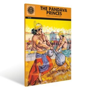 The Pandava Princes (Amar Chitra Katha)