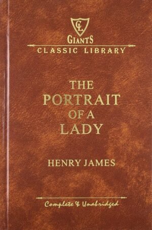 The Portrait of a Lady (Wilco Giant Classics) By Henry James