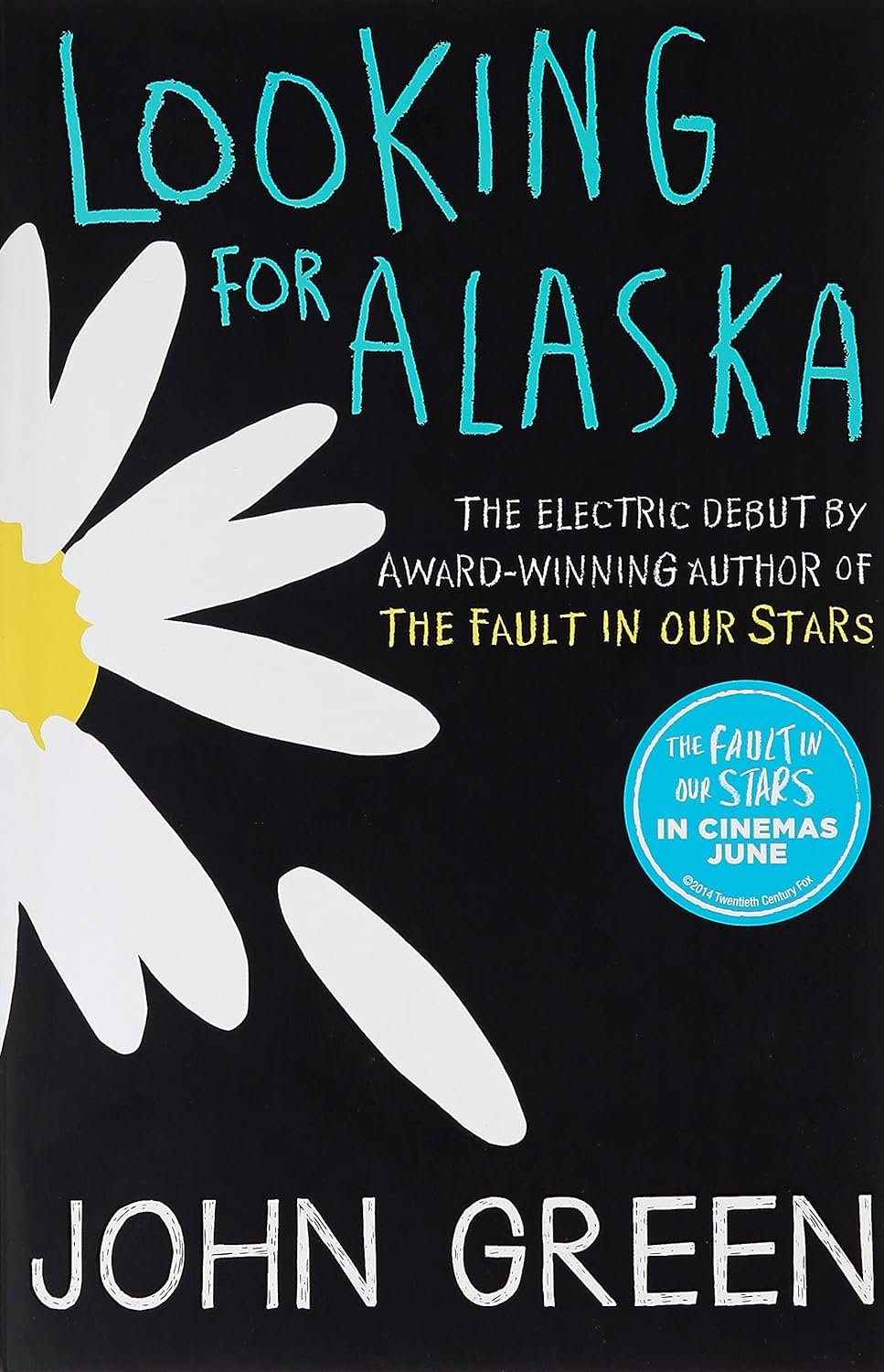 Looking for Alaska By John Green Looking for Alaska By John Green