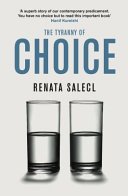 The Tyranny of Choice By Renata Salecl