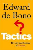 Tactics By Edward De Bono