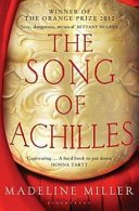 SONG OF ACHILLES By Madeline Miller SONG OF ACHILLES By Madeline Miller