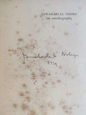 Original Signed & Autographed Book By Jawaharlal Nehru – An Autobiography (1936)