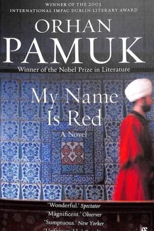 My Name is Red By Orhan Pamuk
