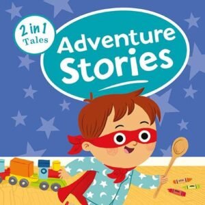 2 in 1 Tales: Adventure Stories Hardcover By Joff Brown