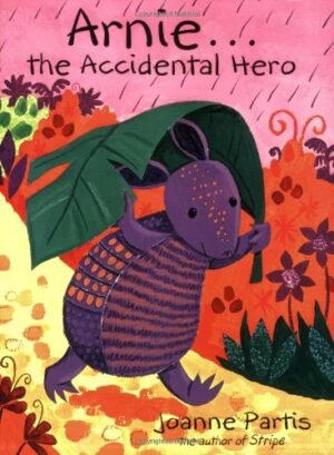 Arnie The Accidental Hero