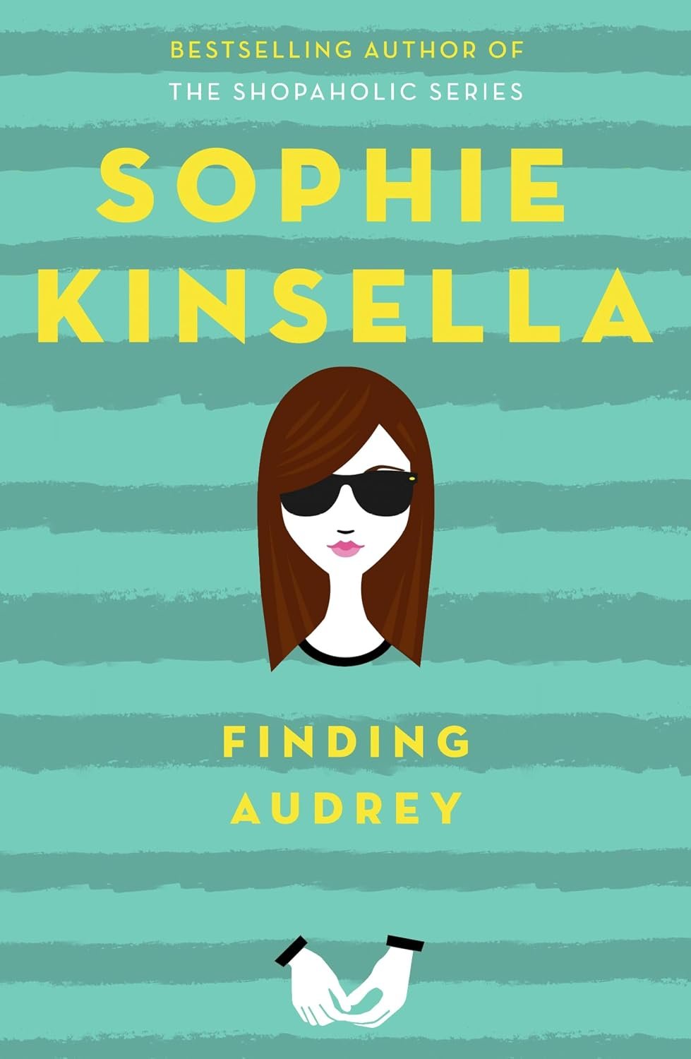 Finding Audrey By Sophie Kinsella Finding Audrey