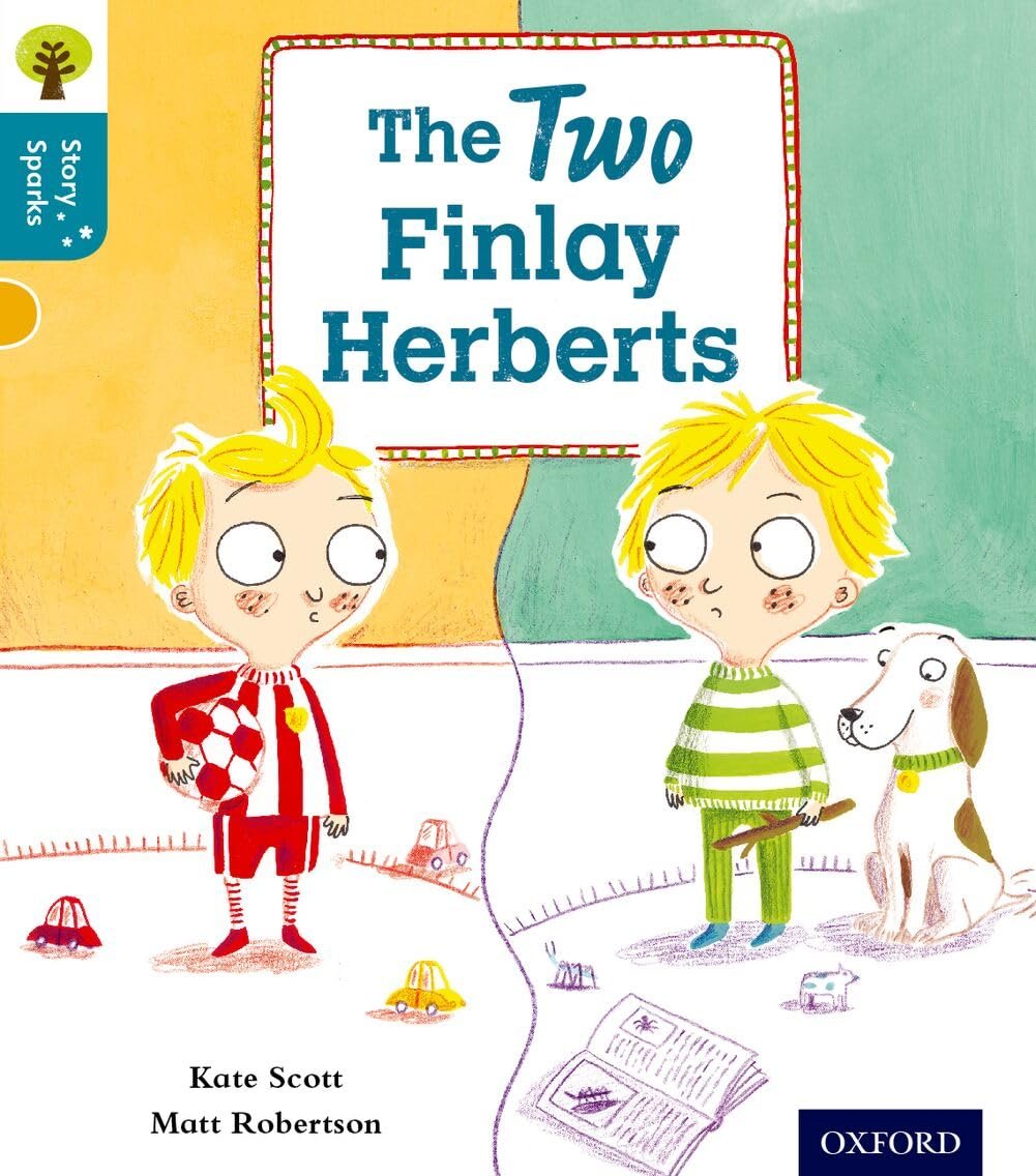 Oxford Reading Tree Story Sparks: Oxford Level 9: The Two Finlay Herberts Oxford Reading Tree Story Sparks: Oxford Level 9: The Two Finlay Herberts