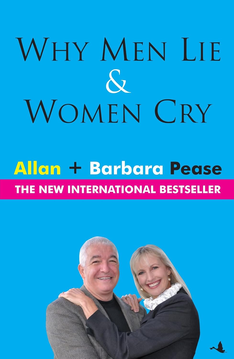 Why Men Lie and Women Cry By Allan Pease, Barbara Pease Why Men Lie and Women Cry