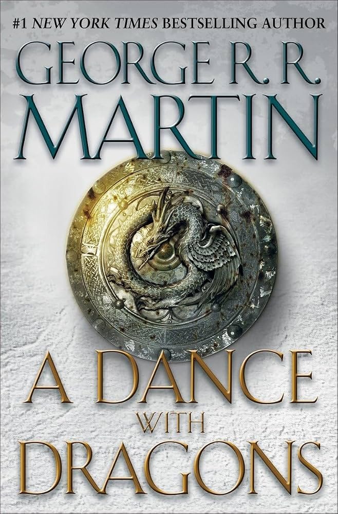 A Dance With Dragons By George R.R. Martin A Dance With Dragons