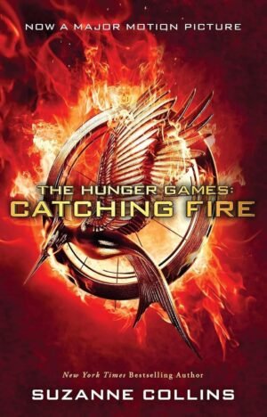 The Hunger Games Movie-Tie In-Edition #02: Catching Fire