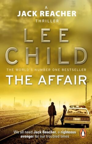 The Affair (Jack Reacher, Book 16)