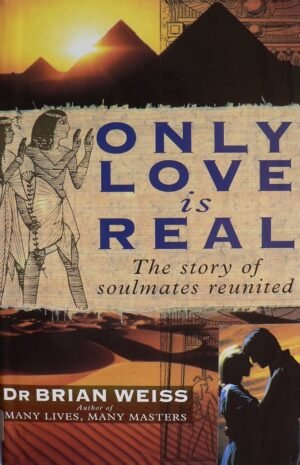 Only Love Is Real