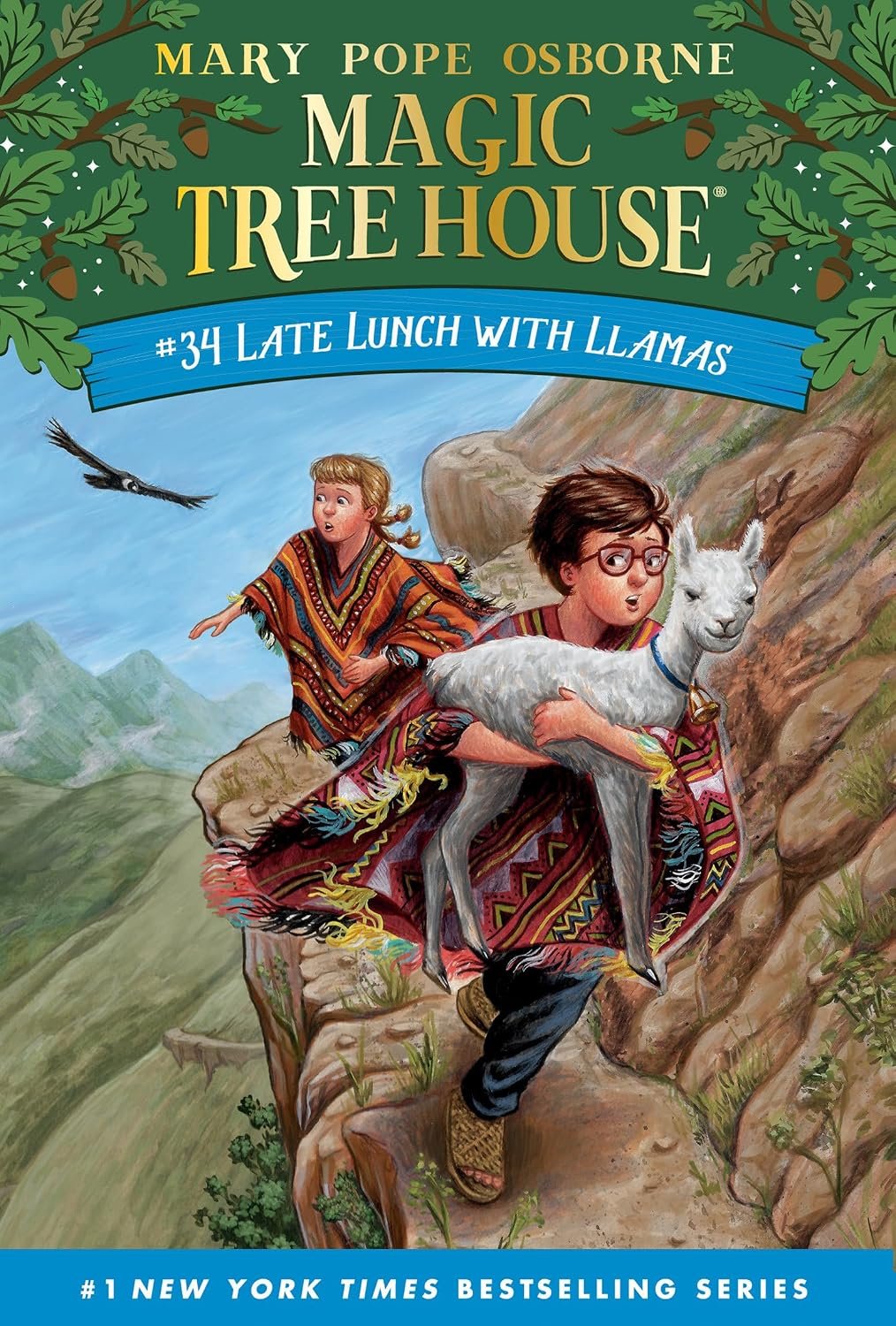 Magic Tree House Late Lunch with Llamas #34 By Mary Pope Osborne Magic Tree House Late Lunch with Llamas #34 By Mary Pope Osborne
