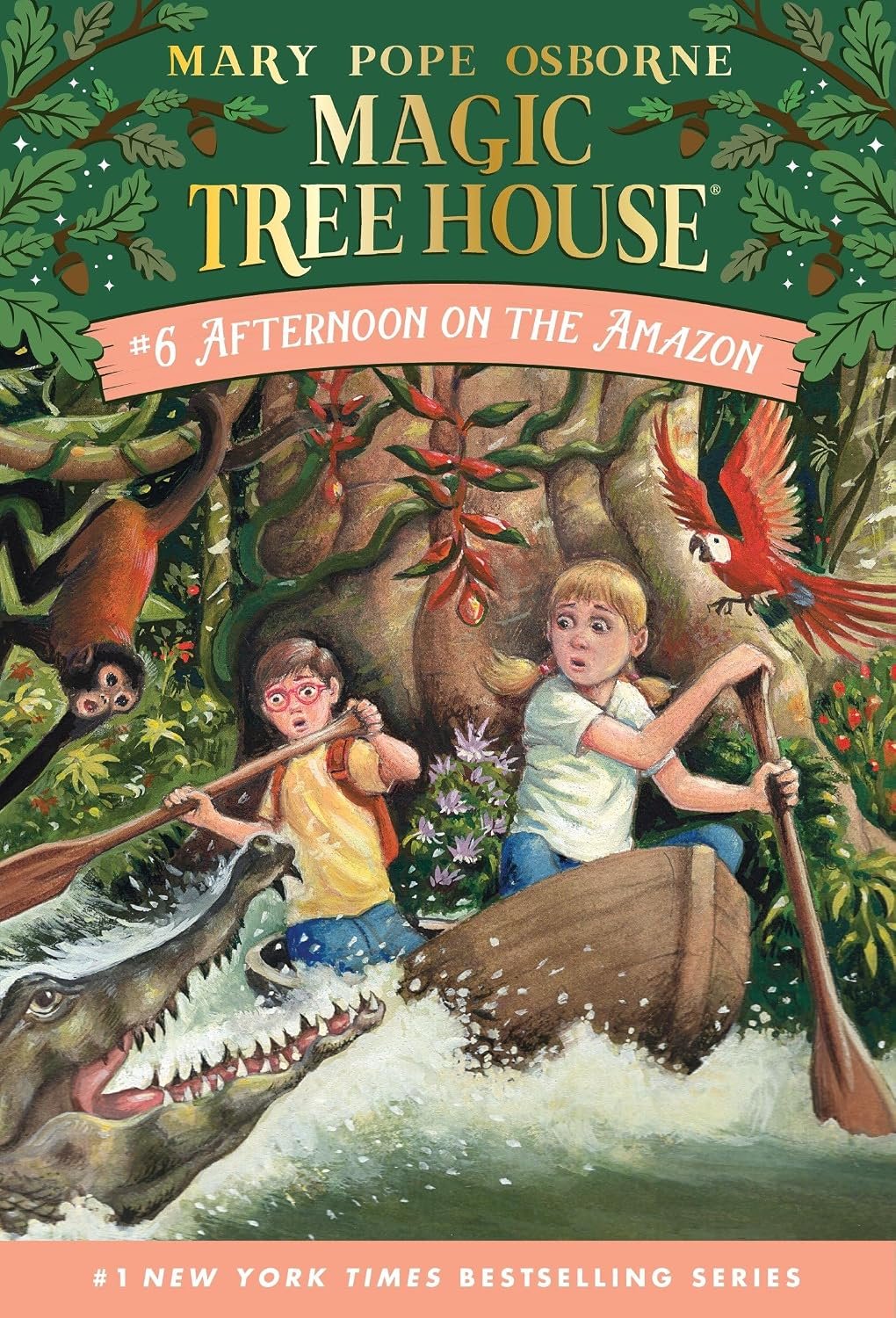 Magic Tree House Afternoon on the Amazon #6 By Mary Pope Osborne Magic Tree House Afternoon on the Amazon #6 By Mary Pope Osborne