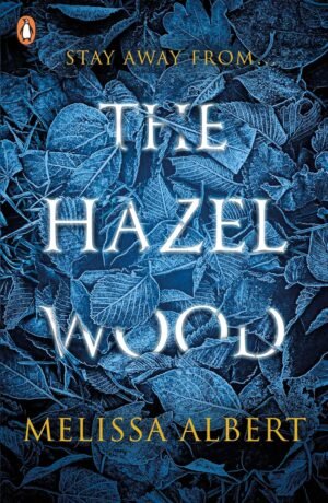 The Hazel Wood