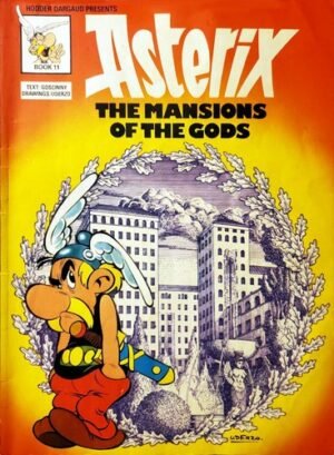 Asterix And The Mansion of the Gods By René Goscinny
