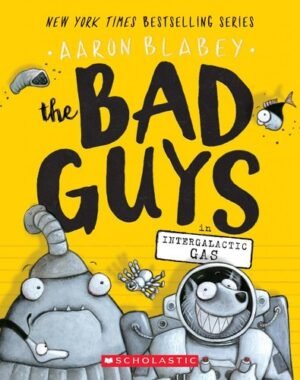 The Bad Guys Episode 5: Intergalactic Gas