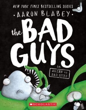 The bad guys in Alien vs. Bad Guys