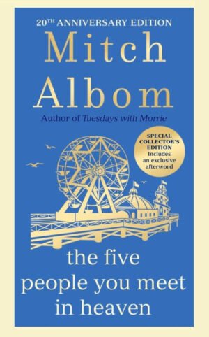 Five People You Meet in Heaven Hardcover