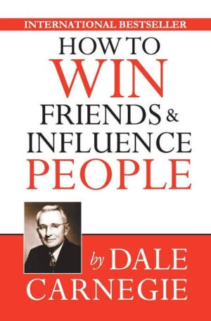 How to Win Friends and Influence People Carnegie Hardcover