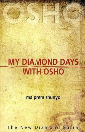 My diamond days with Osho